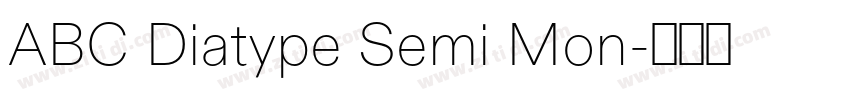 ABC Diatype Semi Mon字体转换